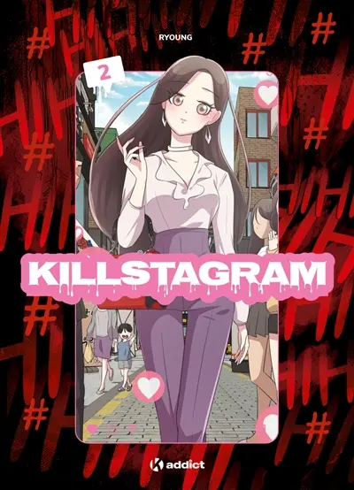 Killstagram. Vol. 2