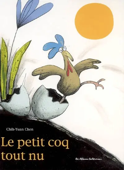 Le petit coq tout nu
