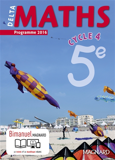 Delta maths, cycle 4, 5e : programme 2016