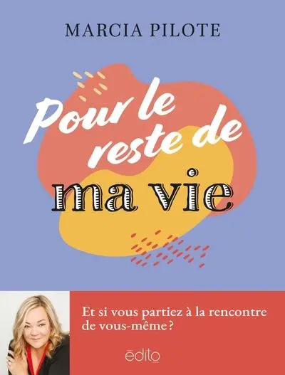 Pour le reste de ma vie