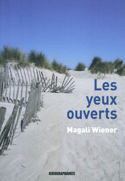 Les yeux ouverts