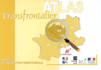 Atlas transfrontalier. Vol. 5. Planification territoriale