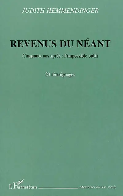 Revenus du néant : cinquante ans après : l'impossible oubli