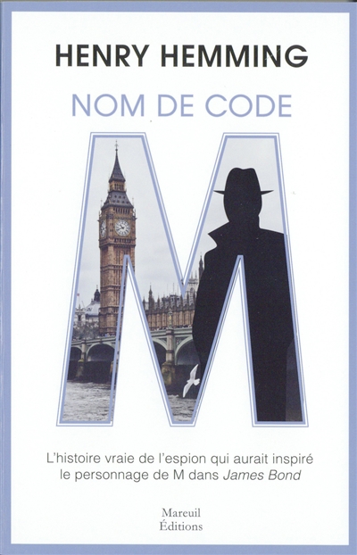 Nom de code M : l'histoire...
