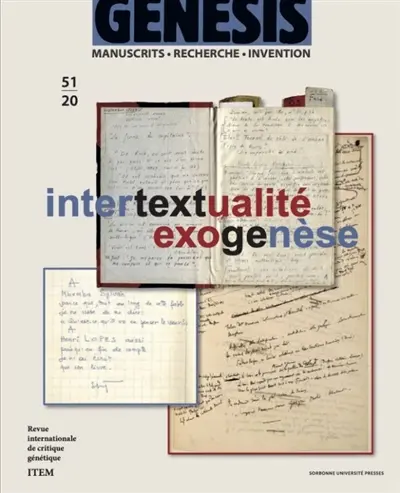Genesis : manuscrits, recherche, invention, n° 51. Intertextualité, exogenèse