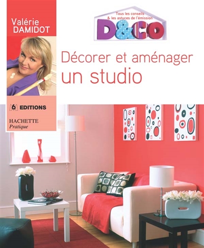 Décorer et aménager un studio : tous les conseils et astuces de Valérie Damidot