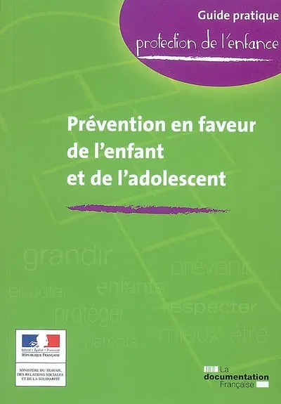 Prévention en faveur de l'enfant et de l'adolescent