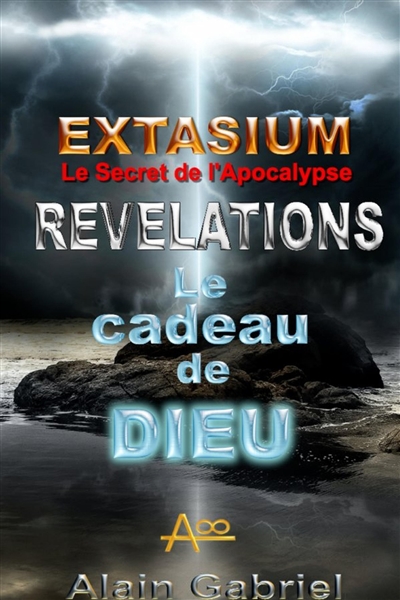 Le Secret de l'Apocalypse :...