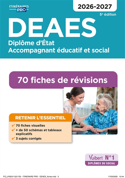 DEAES, diplôme d'Etat accompagnant éducatif et social : 70 fiches de révisions : 2026-2027