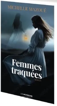 Femmes traquées