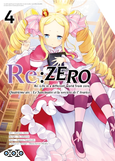 Re:Zero : Re:Life in a different world from zero : quatrième arc, le sanctuaire et la sorcière de l'avarice. Vol. 4