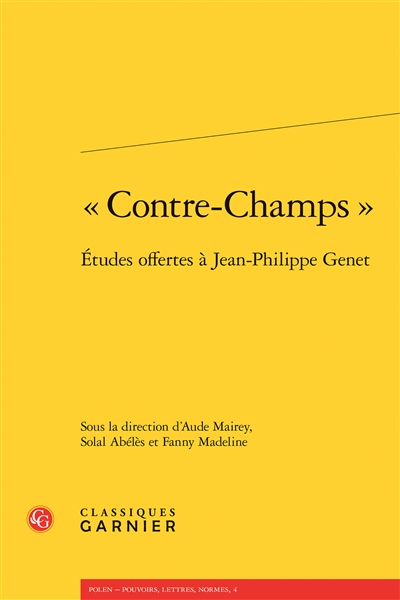 Contre-champs : études offertes à Jean-Philippe Genet