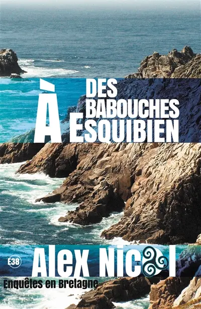 Enquêtes en Bretagne. Des babouches à Esquibien