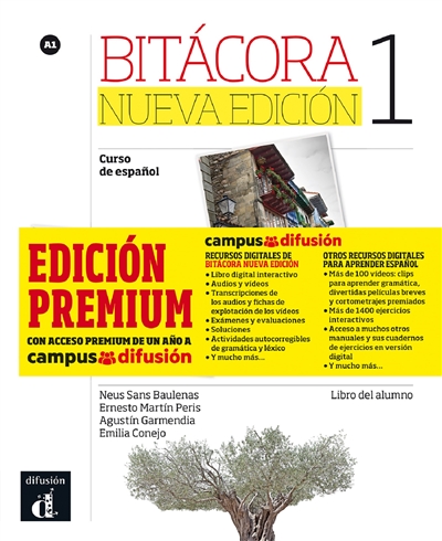 Bitacora 1, curso de espanol, A1 : libro del alumno : edicion premium