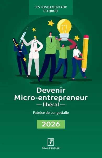 Devenir micro-entrepreneur libéral 2026 Devenir micro-entrepreneur libéral 2026