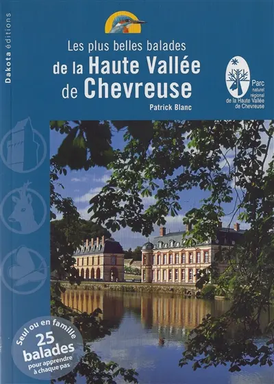 Les plus belles balades de la haute vallée de Chevreuse