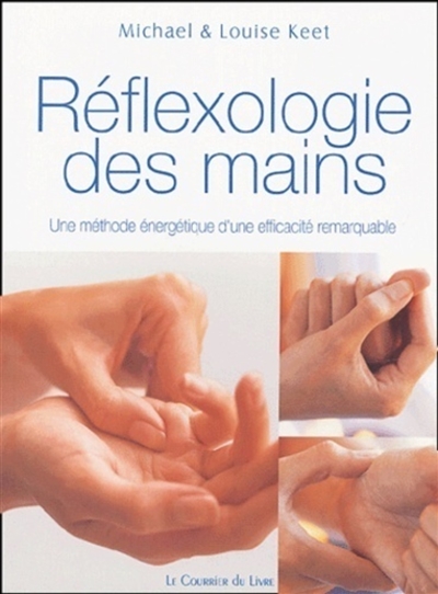 Réflexologie des mains :...
