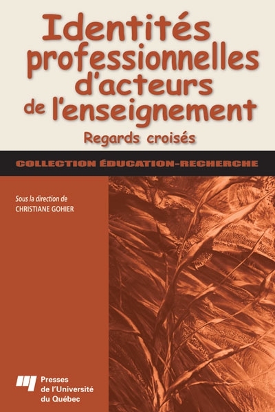 Acteurs de la profession enseignante : questions d'identités