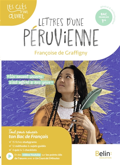 Lettres d'une Péruvienne, Françoise de Graffigny : parcours un nouvel univers s'est offert à mes yeux