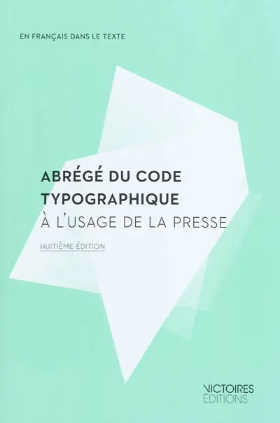 Abrégé du code typographique