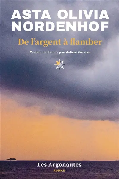 Scandinavian Star. Vol. 1. De l'argent à flamber
