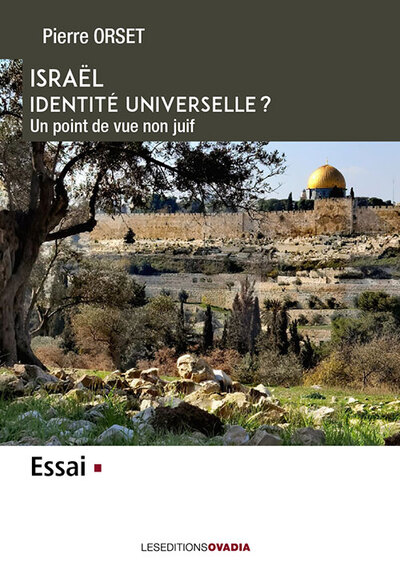 couverture du livre Israël, identité universelle ? : un point de vue non juif : essai