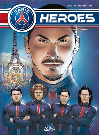 Paris Saint-Germain heroes. Vol. 3. Finale cosmique