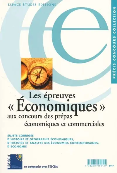 Les épreuves économiques aux concours des prépas économiques et commerciales