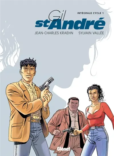 Gil St-André : cycle 1 : intégrale