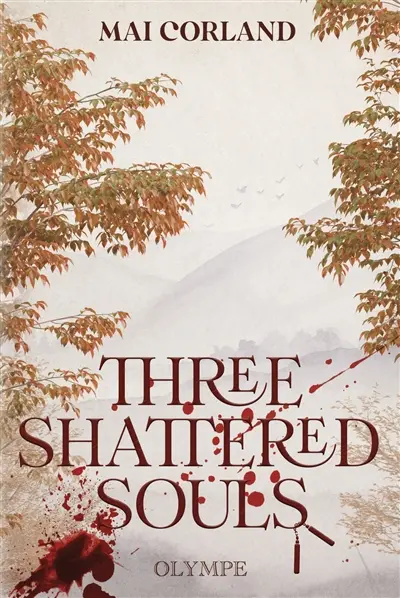 Broken blades. Vol. 3. Three shattered souls