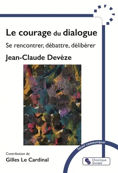 Le courage du dialogue
