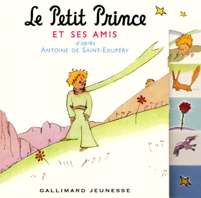 Le Petit prince et ses amis