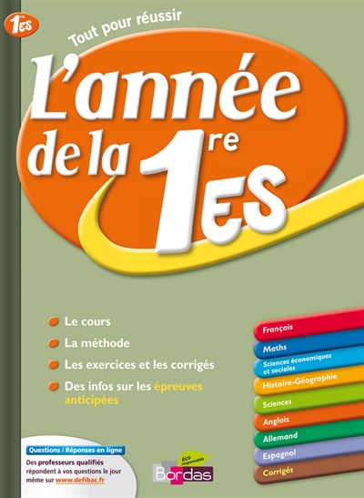 L'année de la 1re ES : nouveau programme de 1re ES : tout pour réussir