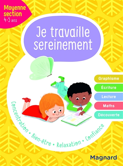 Je travaille sereinement, moyenne section, 4-5 ans