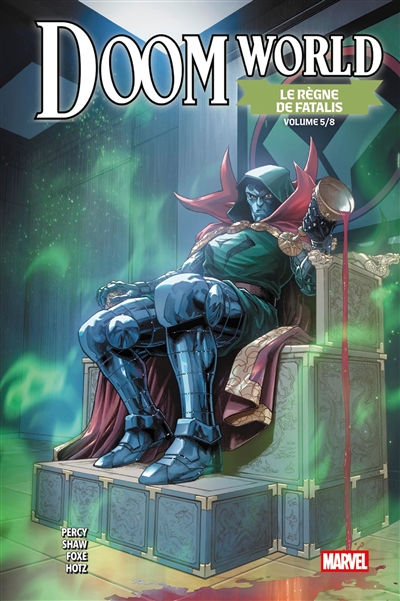 Doom world : le règne de...