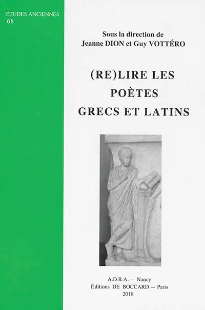 (Re)lire les poètes grecs et latins