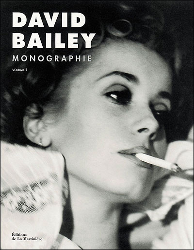 David Bailey : monographie. Vol. 1