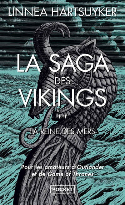 La saga des Vikings. Vol. 2. La reine des mers