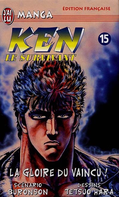 Ken le survivant. Vol. 15. La gloire du vaincu !