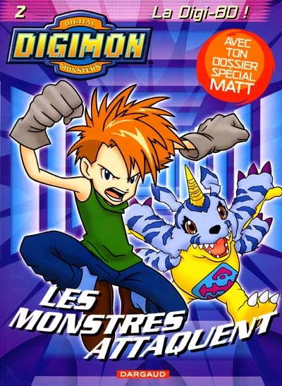 Digimon. Vol. 2. Les monstres attaquent