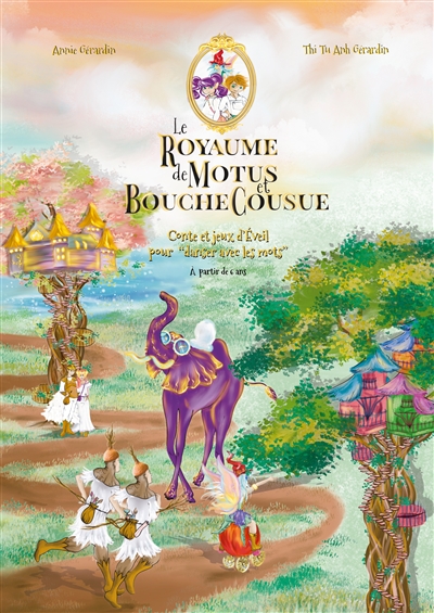 Le Royaume de Motus et...