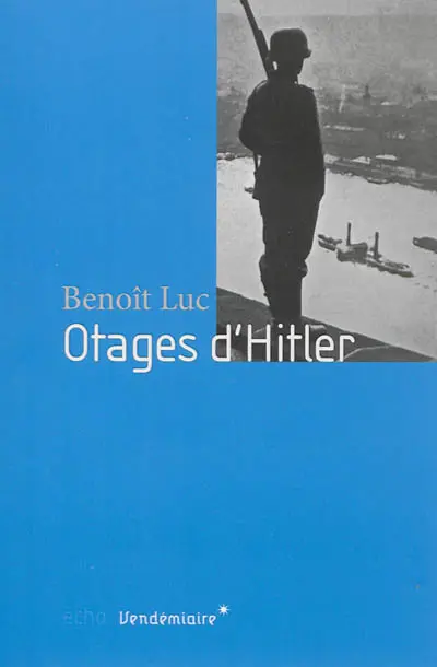 Otages d'Hitler