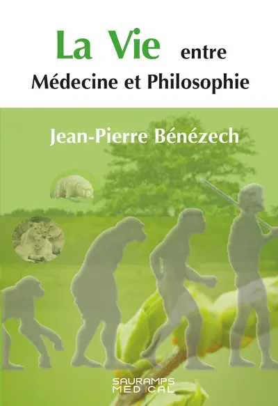 La vie entre médecine et philosophie