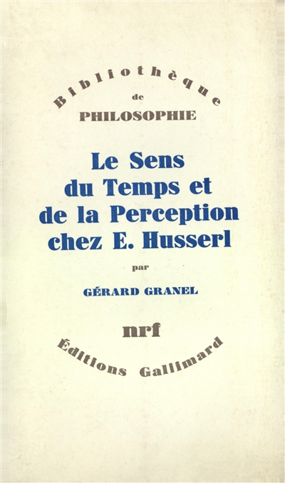 Le Sens du temps et de la perception chez E. Husserl