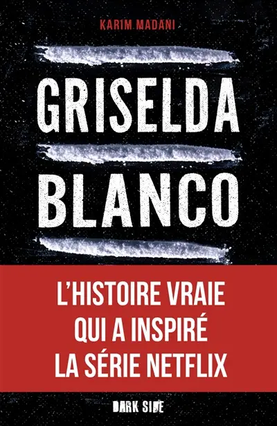 Griselda Blanco : l'incroyable histoire de la reine de la cocaïne