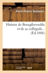 Histoire de Bourgtheroulde...