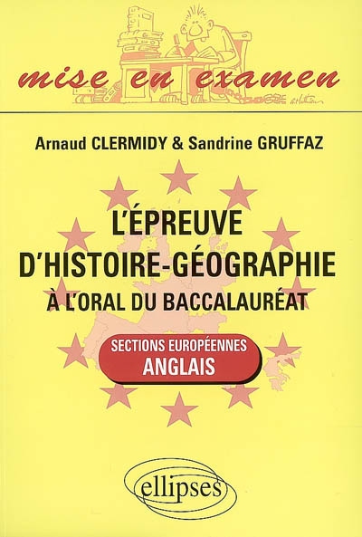 L'épreuve d'histoire-géographie à l'oral du baccalauréat : sections européennes anglais