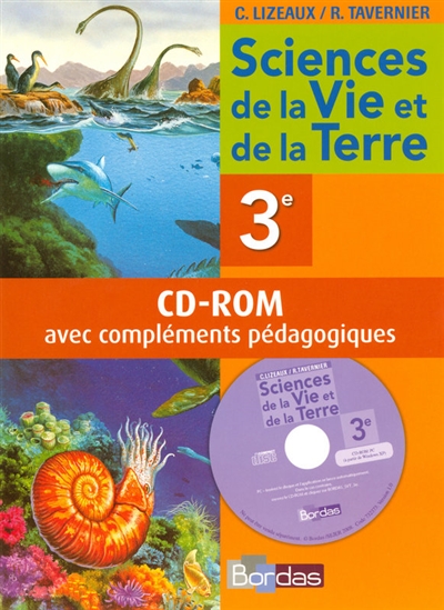 Sciences de la vie et de la Terre, 3e : CD-ROM du professeur