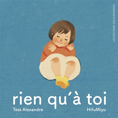 Rien qu'à toi