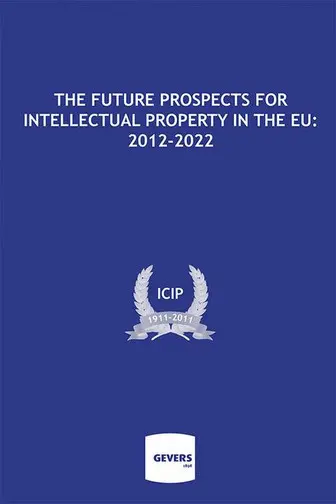 The future prospects for intellectual property in the EU, 2012-2022